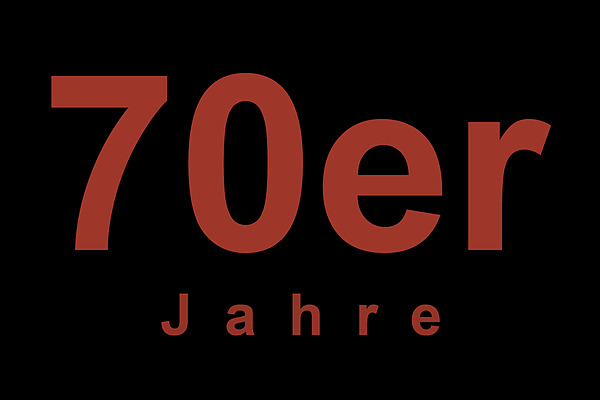 Die 70er Jahre: 1970 - 1979