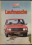 Testbericht: Laufmasche - Audi 100 GL (auto motor und sport / Nr. 24 / 1971 - Seite 104)