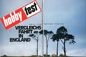 Testbericht: Vergleichsfahrt in England - Triumph Dolomite Sprint, Chrysler 2 Liter und Saab 99 - Hobby 8/1974 - Seiten 34 und 35