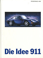Die Idee Porsche 911 - Porsche 993 - Verkaufsliteratur (1996)