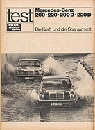 Testbericht: Die Kraft und die Sparsamkeit - Mercedes-Benz 200/220/200D/220D (auto motor und sport / Nr. 8 / 1968 - Seite 32)