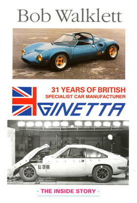 Ginetta - 31 Years of British Specialist Car Manufacturer