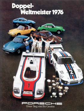 1976 wurde Porsche Doppelweltmeister mit zwei Top-Porschemodellen