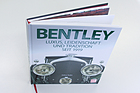 Artikelbild Bentley: Luxus, Leidenschaft und Tradition seit 1919 (Buchbesprechung)