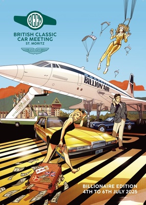 31st British Classic Car Meeting St. Moritz - The Billionaire Edition 2025