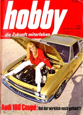 Audi 100 CS (1969) - Test in Hobby Nr 23 1969 vom 12.Nov.1969 - Titelblatt