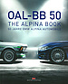 Artikelbild 50 Jahre Sport und Luxus - BMW Alpina Automobile (Buchbesprechung)