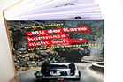 Mit der Karre kommt man doch noch viel weiter - die automophilen Erinnerungen des Halwart Schrader (Buchbesprechung)