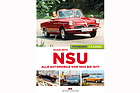 Artikelbild The well-known and the less well-known cars from NSU (book review)