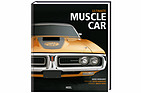 Artikelbild Autos mit Muskeln - Ultimate Muscle Car (Buchbesprechung)