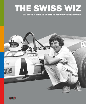 Cover - Buch "The Swiss Wiz: Edi Wyss - Ein Leben mit Renn- und Sportwagen"