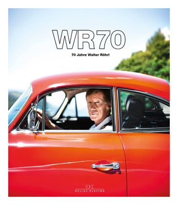 Cover - Buch "WR70 - 70 Jahre Walter Röhrl"