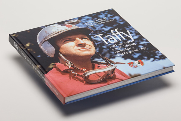 Das Buch "Taffy – Eine Hommage zum 60. Todestag von Wolfgang Graf Berghe von Trips"