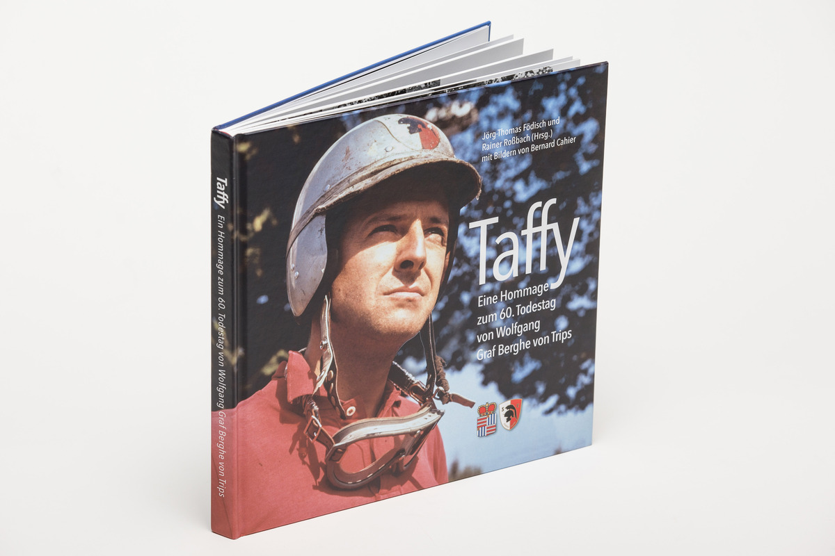 Das Buch "Taffy – Eine Hommage zum 60. Todestag von Wolfgang Graf Berghe von Trips"