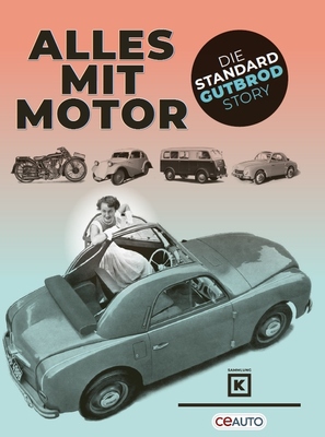 Einband - Buch "Alles mit Motor - Die Standard/Gutbrod Story”