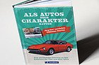 Artikelbild Zeitreise zu den Autos mit Charakter (Buchbesprechung)