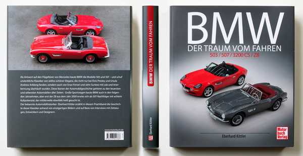 Einband - Buch "BMW - Der Traum vom Fahren - BMW 503 / 507 / 3200 CS / Z8"