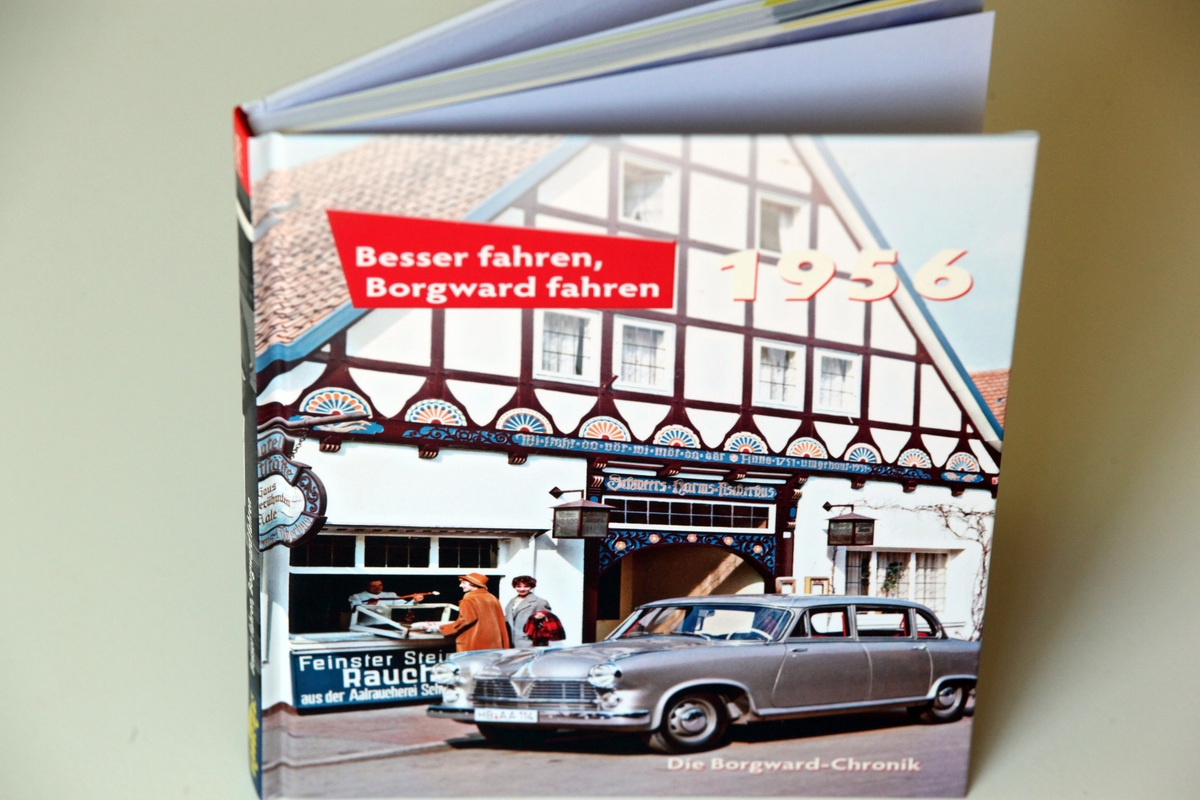 Einband - Buch "Die Borgward-Chronik 1956 - besser fahren, Borgward fahren"