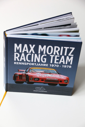 Einband - Buch "Max Moritz Racing Team - Rennsportjahre 1970 - 1978"