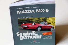 Mazda MX-5 (1989) – Sich am Mazda MX-5 die Hände schmutzig machen (Buchbesprechung)