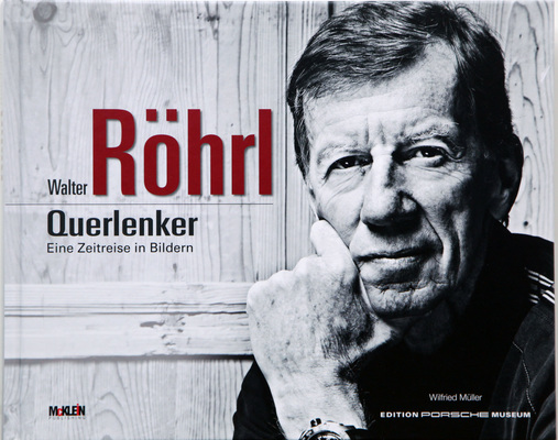 Einband vorne - Buch "Walter Röhrl - Querlenker - Eine Zeitreise in Bildern"