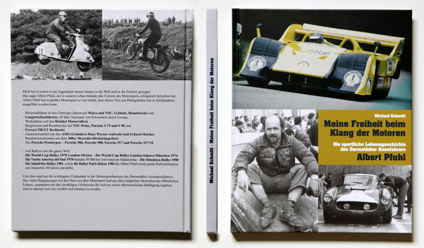 Einband vorne und hinten - Buch "Meine Freiheit beim Klang der Motoren - Die sportliche Lebensgeschichte des Darmstädter Rennfahrers Albert Pfuhl"