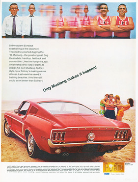 Ford Mustang (1968) - Inserat von 1968  - nur der Mustang macht es möglich
