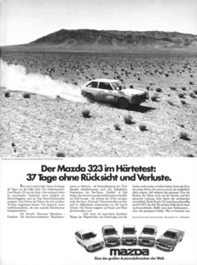 Mazda 323 (1977) - Werbung - Im Härtetest - 37 Tage ohne Rücksicht und Verluste