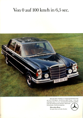 Mercedes-Benz 300 SEL 6.3 (1968) - Werbung "von 0 bis 100 km/h in 6.5 sec."