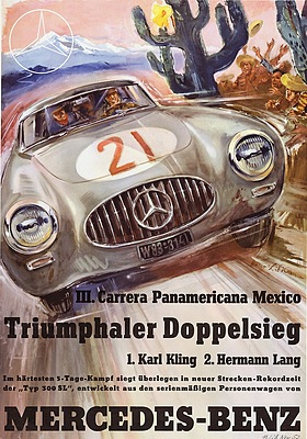 Mercedes Benz 300 SL (W194) von 1952 - Plakat zur Feier des Erfolges an der Carrera Panamericana Mexico 1952