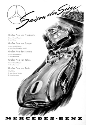 Mercedes Benz W 196 (1954) - die "Saison der Siege" wird mit einem Plakat mit den beiden Varianten des W 196 gefeiert