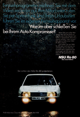 NSU Ro 80 (1969) - warum schliessen Sie bei Ihrem Auto Kompromisse - Werbung in der ADAC Motorwelt