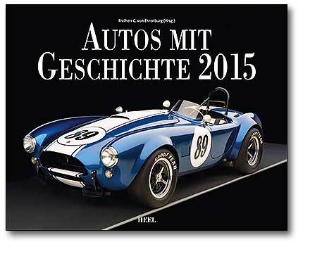 Neue Kalender für 2015 - Autos mit Geschichte 2015
