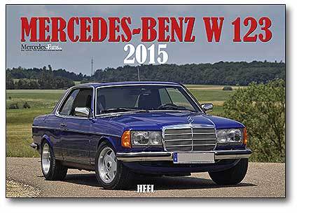 Bild Neue Kalender für 2015 - Mercedes-Benz W 123 2015