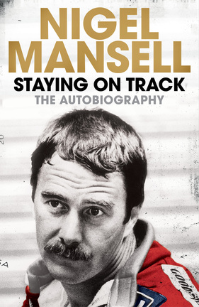 Nigel Mansell - Staying on Track - The Autobiography - Titelblatt
