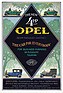 Opel 4 HP (1925) – englischsprachige Werbeanzeige für den Opel 4/14 PS. Immerhin 612 Exemplare gingen in jenem Jahr in den Export