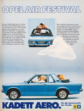Opel Kadett Aero (1976) - Werbung - für die Sonnenseite der Strasse