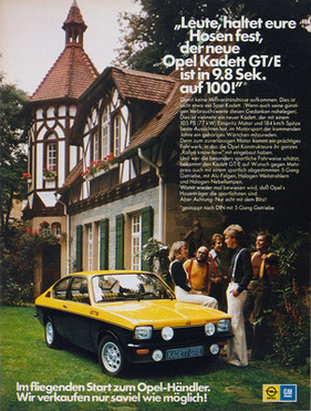 Opel Kadett GT/E (1975) - Werbung - Leute, haltet Eure Hosen fest