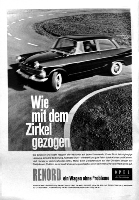 Opel Rekord (1961) - Werbung - wie mit dem Zirkel gezogen