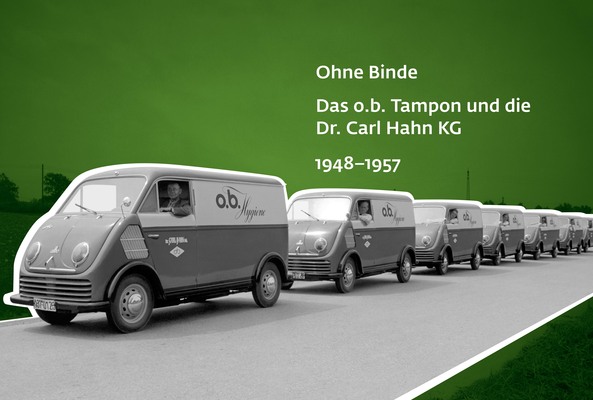 Parallel zur Auto Union stand Carl Hahn mit Produkten der Damenhygiene auf einem weiteren unternehmerischem Standbein  - aus dem Buch "DKW Hahn"