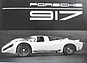 Porsche 917 (1969) – Titelblatt des Prospekts (© Archiv Gerhard Schütz, 1969) Porsche 917 (1969) – Titelblatt des Prospekts (© Archiv Gerhard Schütz, 1969)