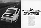 Porsche Carrera RS (1972) - Werbebotschaft im Jahr 1972 - nur 500 Männer werden ihn fahren