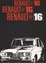 Renault 16 (1969) - Werbung aus dem Jahre 1969 -  (Quelle: Archiv) Renault 16 (1969) - Werbung aus dem Jahre 1969 -  (Quelle: Archiv)
