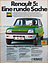 Renault 5 (1975) - Werbung - eine runde Sache (Quelle: Archiv) Renault 5 (1975) - Werbung - eine runde Sache (Quelle: Archiv)