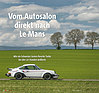 Bild: SwissClassics 67 - Vom Autosalon direkt nach Le Mans