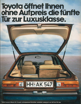 Toyota Corona Liftback (1979) - in der Werbung - Toyota öffnet Ihnen ohne Aufpreis die fünfte Tür zur Luxusklasse (1979)