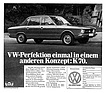 VW K 70 (1972) - Werbung in der Schweiz - VW-Perfektion für einmal in einem anderen Konzept