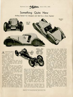 Walter Otto Wyss zweites Fahrzeug W2 erschien in der amerikanischen Zeitschrift "The Autocar" und war für Walter's Karriere enorm wichtig