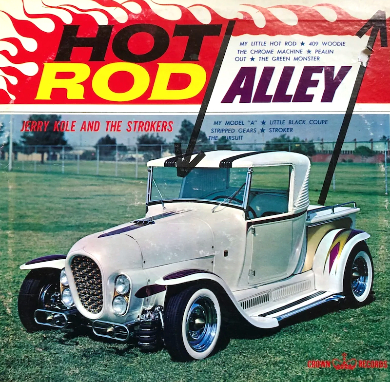 Cover des Albums "Hot Rod Alley" von Jerry Kole mit Ala Kart