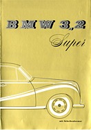 BMW 3,2 Super - Verkaufsprospekt (1959) BMW 3,2 Super - Verkaufsprospekt (1959)